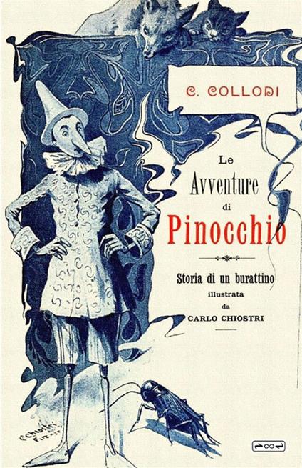 Le avventure di Pinocchio. Storia di un burattino - Carlo Collodi - copertina