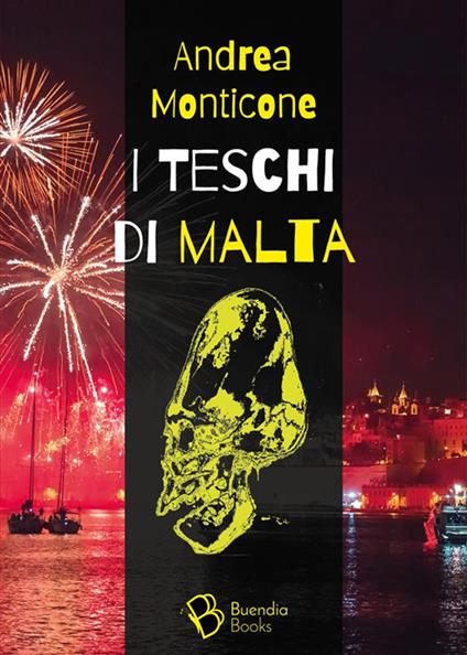 I teschi di Malta - Andrea Monticone - ebook