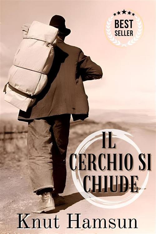 Il cerchio si chiude - Knut Hamsun - ebook