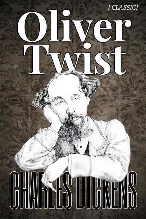 Oliver Twist - Charles Dickens - ebook