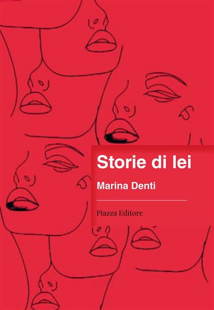 Storie di lei - Marina Denti - ebook