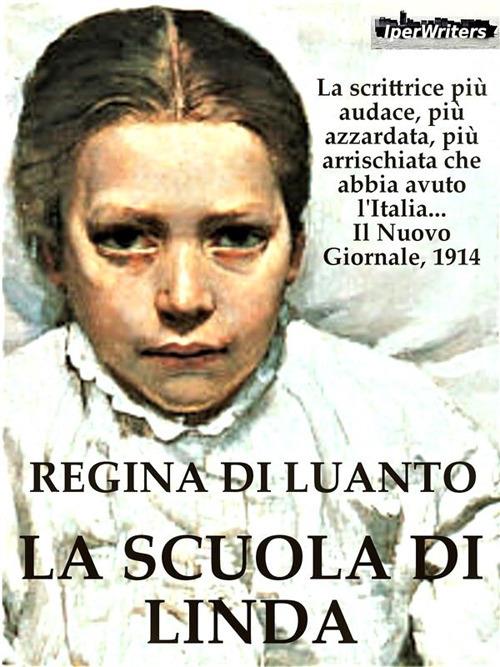 La scuola di Linda - Regina di Luanto - ebook