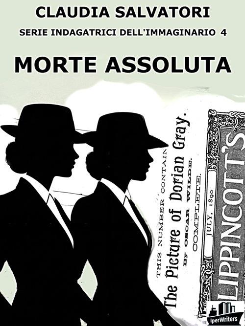 Morte assoluta - Claudia Salvatori - ebook