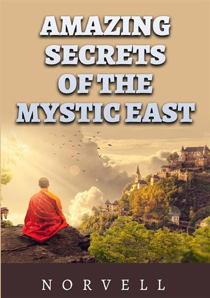 The amazing secrets of the mystic East - Anthony Norvell - copertina