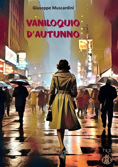 Vaniloquio d'autunno - Giuseppe Muscardini - ebook