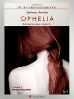 Inconfessabili segreti. Ophelia. Vol. 2