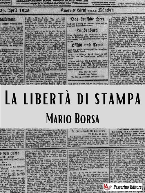 Libertà di stampa - Mario Borsa - ebook