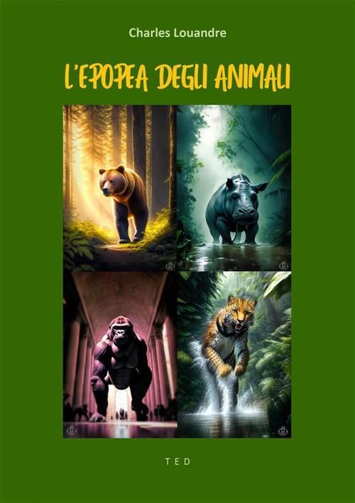 L' epopea degli animali - Charles Louandre - ebook