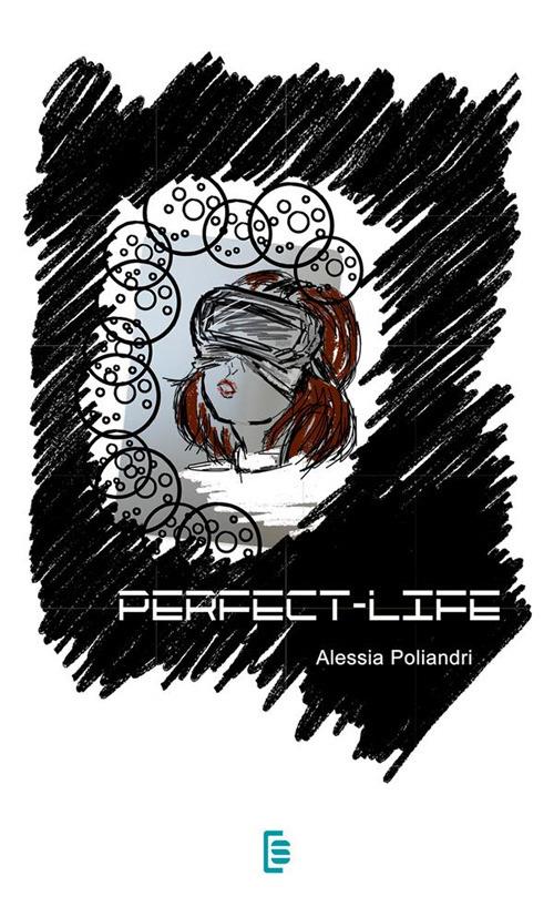 Perfect-Life - Alessia Poliandri - copertina