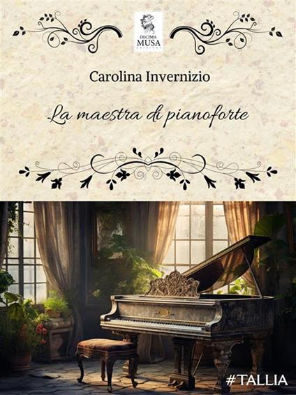 La maestra di pianoforte - Carolina Invernizio - ebook