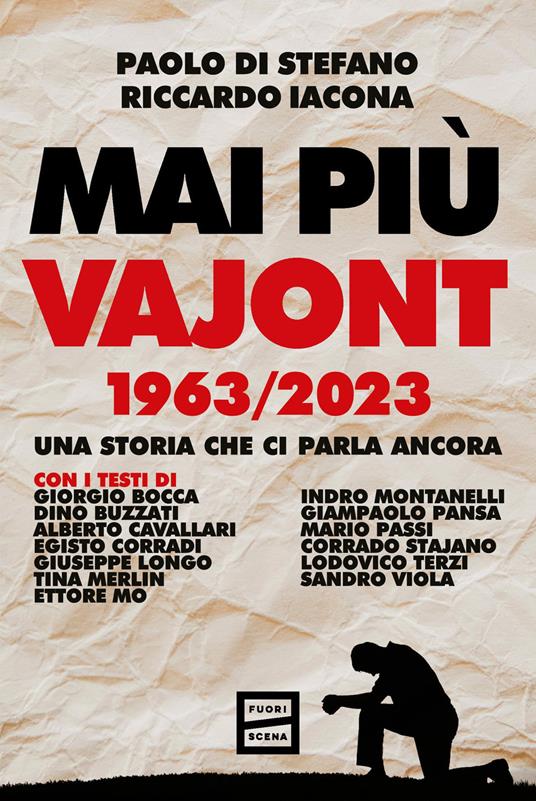 Mai più Vajont 1963/2023. Una storia che ci parla ancora - Paolo Di Stefano,Riccardo Iacona - copertina