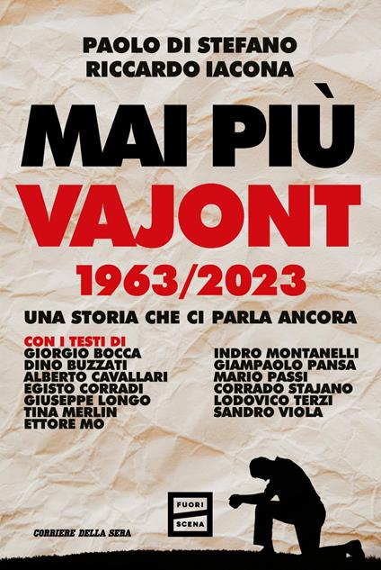 Mai più Vajont 1963/2023. Una storia che ci parla ancora - Paolo Di Stefano,Riccardo Iacona - ebook