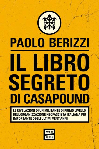 Il libro segreto di CasaPound - Paolo Berizzi - ebook