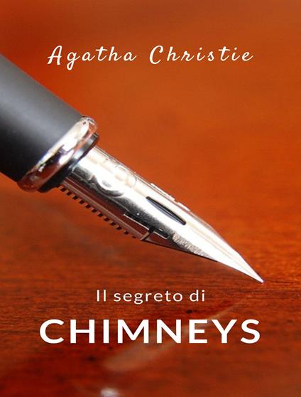 Il segreto di Chimneys - Agatha Christie - ebook