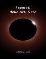 I segreti delle arti nere