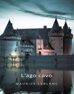 L' ago cavo