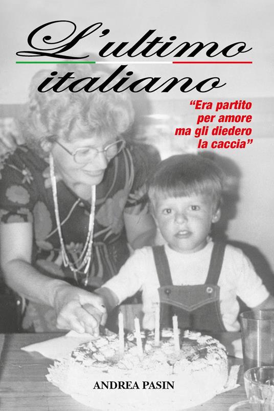 L'ultimo italiano - Andrea Pasin - copertina
