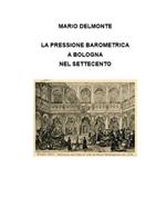 La pressione barometrica a Bologna nel Settecento