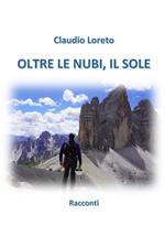 Oltre le nubi, il sole