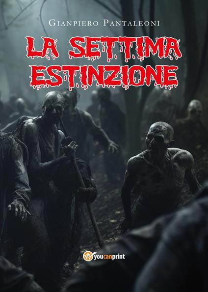 La settima estinzione - Gianpiero Pantaleoni - copertina