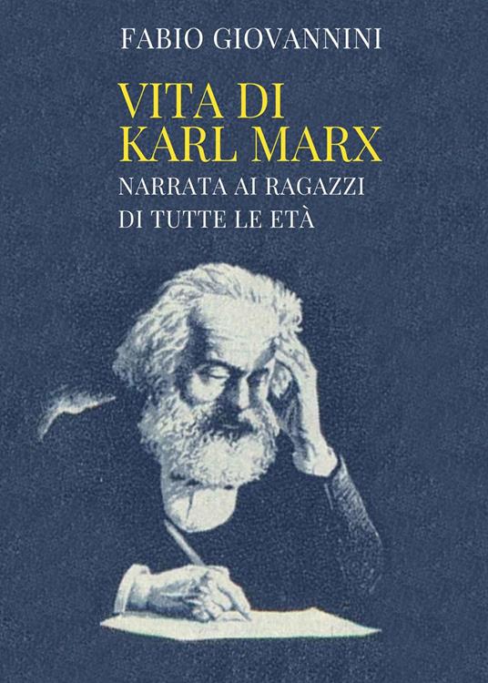Vita di Karl Marx - Fabio Giovannini - copertina