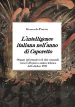 L'intelligence italiana nell'anno di Caporetto