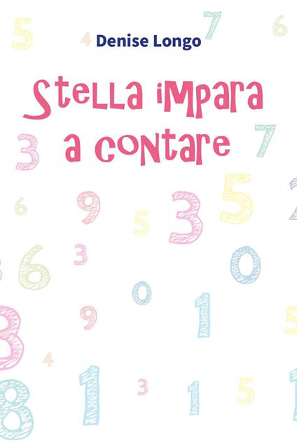 Stella impara a contare - Denise Longo - copertina