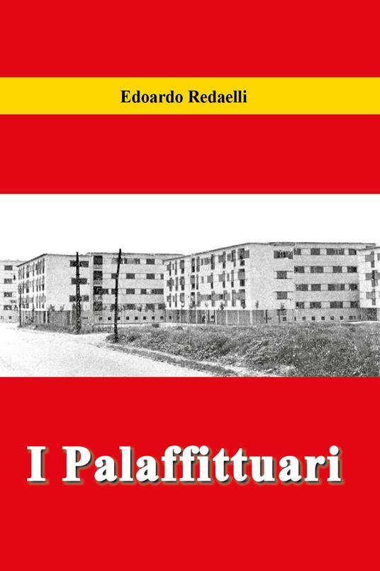 I palafittuari - Edoardo Redaelli - copertina