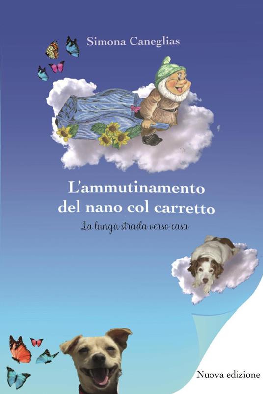 L'ammutinamento del nano col carretto - Simona Caneglias - copertina