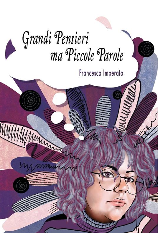 Grandi pensieri ma piccole parole - Francesca Imperato - copertina