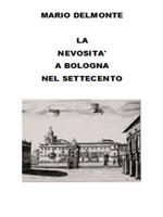 La nevosità a Bologna nel Settecento