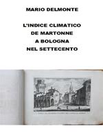 L' indice climatico De Martonne a Bologna nel settecento