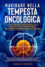 Navigare nella tempesta oncologica: un'esplorazione approfondita della biologia, dei trattamenti e delle implicazioni socio-economiche del cancro