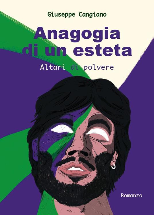 Anagogia di un esteta. Altari di polvere - Giuseppe Cangiano - copertina