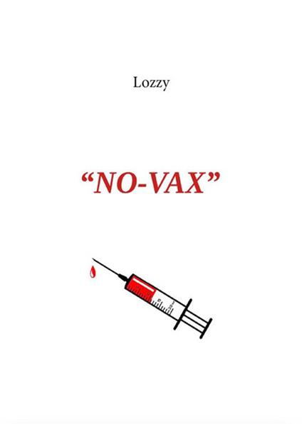 «No-vax» - Lozzy - ebook
