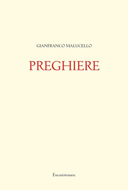 Preghiere - Gianfranco Malucello - copertina