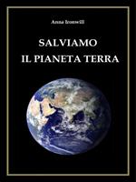 Salviamo il pianeta terra