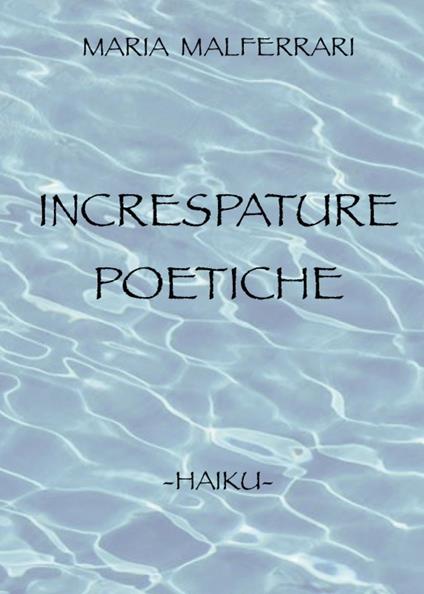 Increspature poetiche - Maria Malferrari - copertina