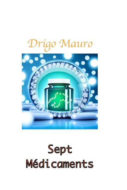 Sept médicaments - Mauro Drigo - copertina