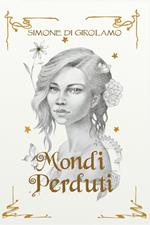 Mondi perduti