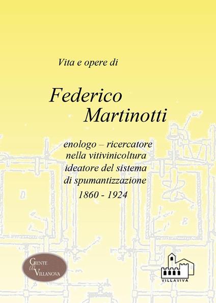 Vita e opere di Federico Martinotti - copertina