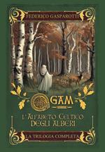 Ogam. L'alfabeto celtico degli alberi. La trilogia completa