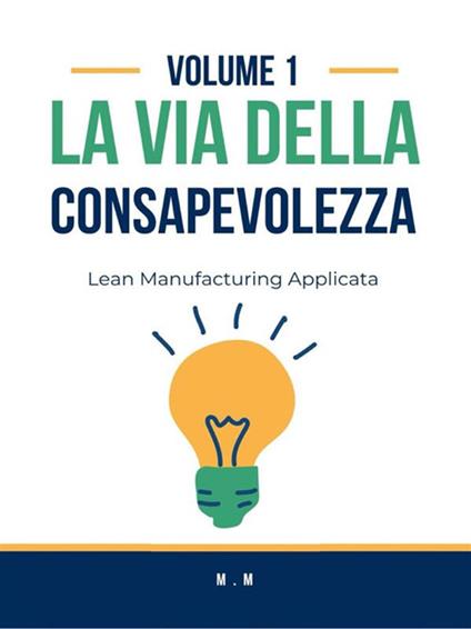 La via della consapevolezza - Marco Margrotto - ebook