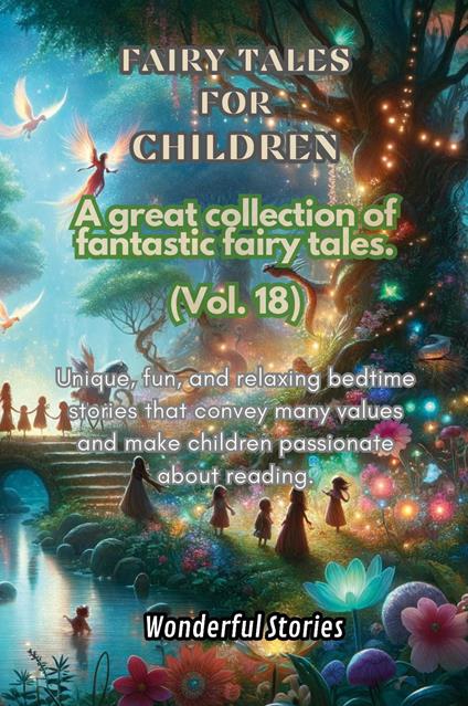 Children's fables. A great collection of fantastic fables and fairy tales. Vol. 18 - copertina