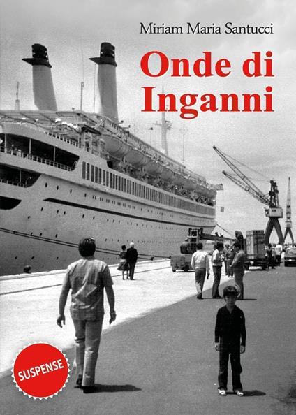 Onde di inganni - Miriam Maria Santucci - copertina