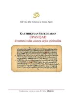 Upanişad. Il trattato sulla scienza della spiritualità