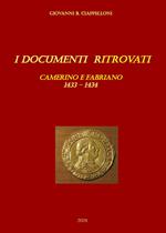 I documenti ritrovati. Camerino e Fabriano 1433-1434