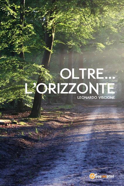 Oltre... l'orizzonte - Leonardo Viscione - copertina