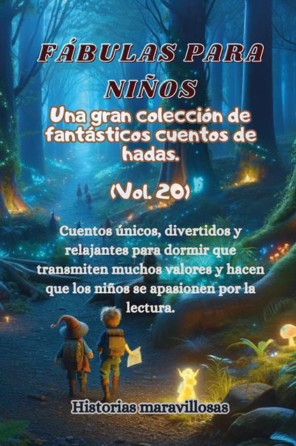 Fábulas para niños. Una gran colección de fabulosos cuentos. Vol. 20 - copertina