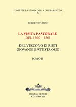 La visita pastorale del 1560-1561 del Vescovo di Rieti Giovanni Battista Osio. Vol. 2